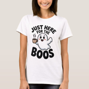 Just Here For The Boos Funny Ghost T-Shirt Cute