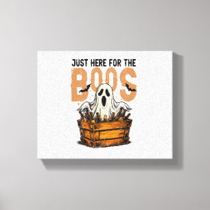 Just Here for the Boos Halloween Canvas Print