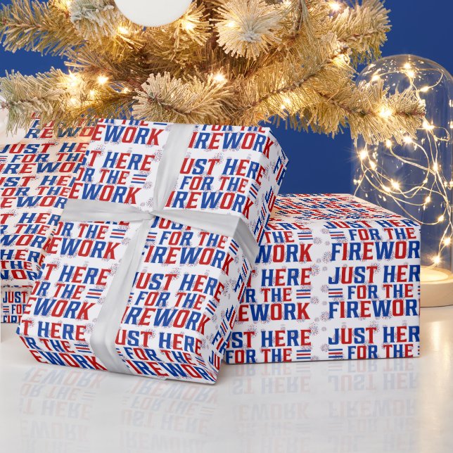 Just Here For The Fireworks Funny For Couple Wrapping Paper (Holidays)