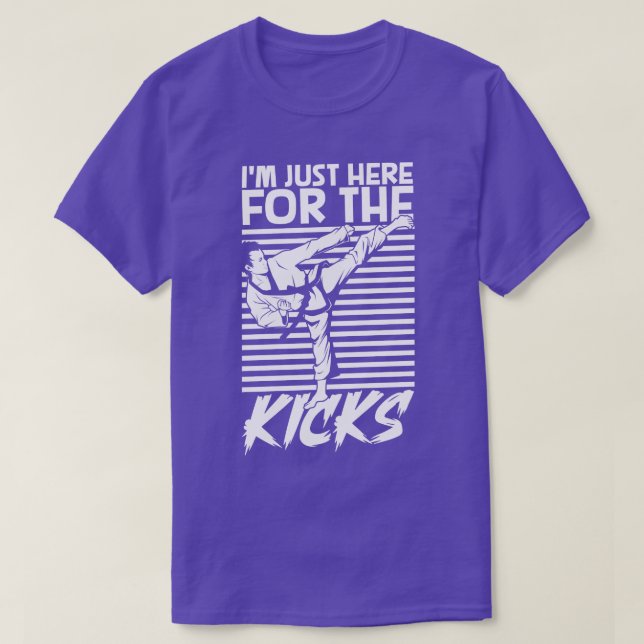 Just here for the kicks Tang Soo Do T-Shirt (Design Front)