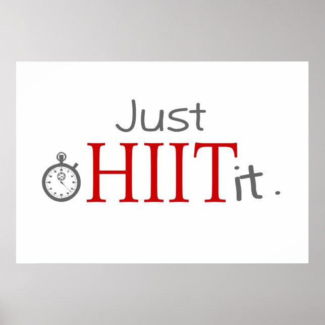 Just HIIT it Poster (Front)