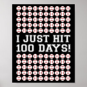 Just Hit 100 Days Of School Bysell Teacher Boys 10 Poster