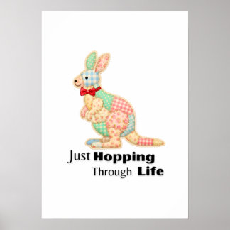 Just Hopping Through Life Kangaroo Design Poster
