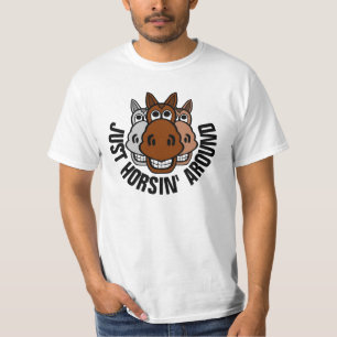 Just Horsin' Around, Horse T-Shirt