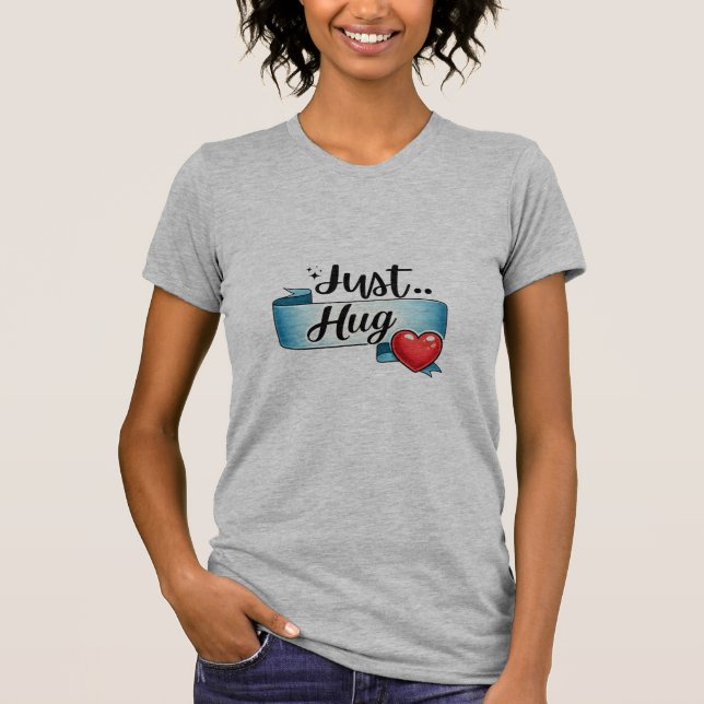 Just Hug Cute Heart Ribbon tee (Front)