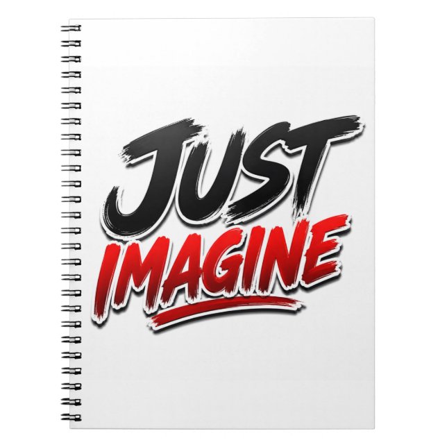 Just Imagine Minimalist Typography Notebook (Front)