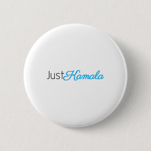 Just Kamala Voting 2024 For President Election 6 Cm Round Badge