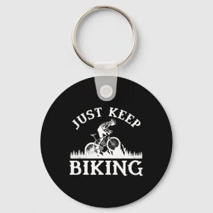 Just Keep Biking Mountain Bike  Key Ring