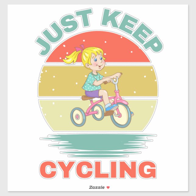 JUST KEEP CYCLING (Sheet)