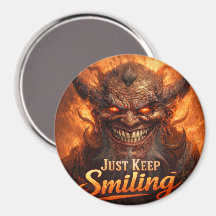 Just Keep Smiling Demon Magnet Button – Dark Humou