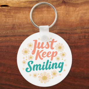 "Just Keep Smiling" with Cheerful Daisies Key Ring