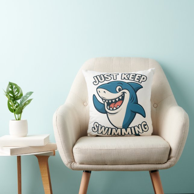 Just Keep Swimming  Cushion (Chair)