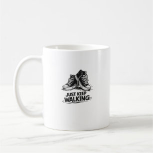 Just Keep Walking Sneaker Silhouette Design Coffee Mug
