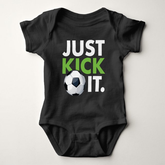 Just Kick It Baby Bodysuit (Front)