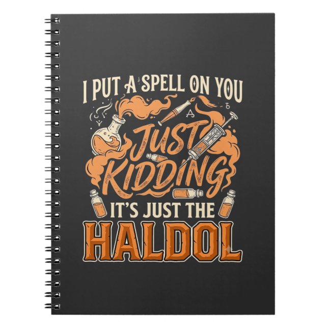 Just Kidding Haldol Halloween Potion Bottle Syring Notebook (Front)