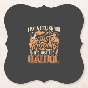 Just Kidding Haldol Halloween Potion Bottle Syring Paper Coaster