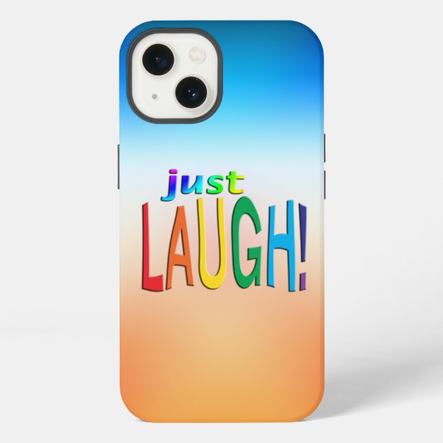 Just Laugh  iPhone Case (Back)