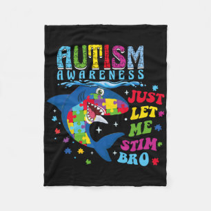 Just Let Me Stim Bro Retro Autism Awareness Day Sh Fleece Blanket