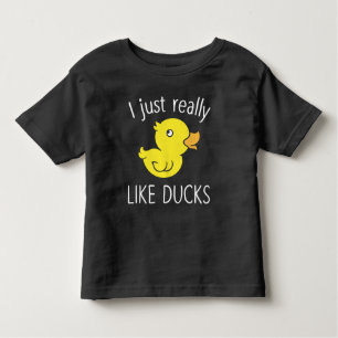 Just Like Ducks Funny Duck Lover Toddler T-Shirt