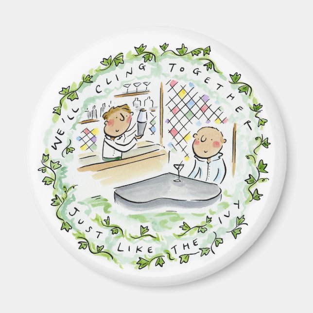 Just like the Ivy Magnet (Front)