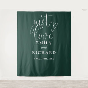 Just Love Emerald Green Wedding Photo Backdrop Tapestry