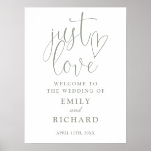 Just Love Sage Green Wedding Welcome Sign