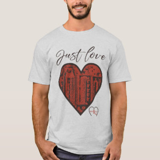 Just Love T-Shirt