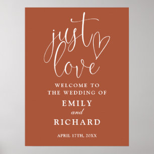 Just Love Terracotta Wedding Welcome Sign