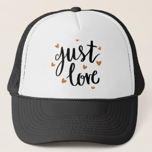 Just Love Trucker Hat