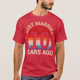 Just Married 10 Years Ago Hus Wife Married Anniver T-Shirt