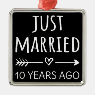 Just Married 10 Years Ago I Metal Tree Decoration