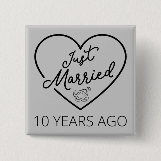 Just Married 10 Years Ago III 15 Cm Square Badge (Front)