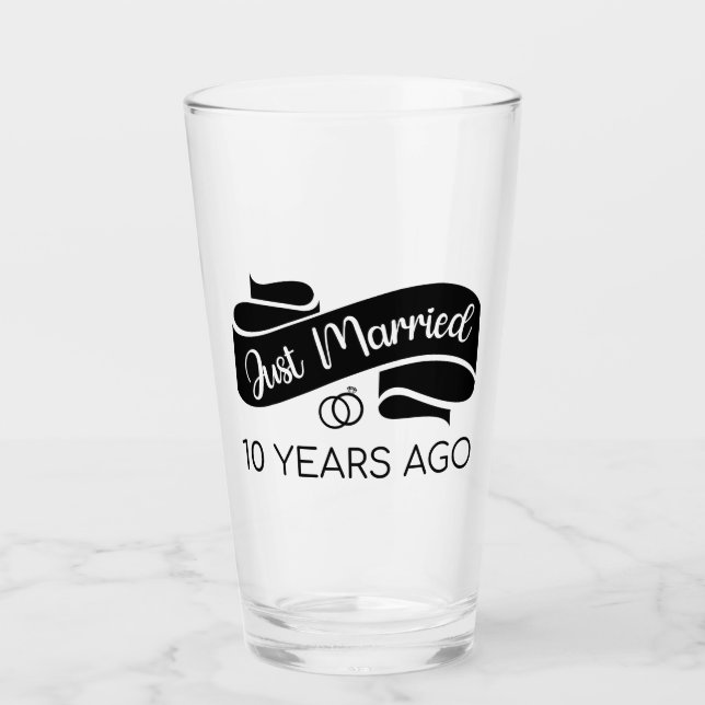 Just Married 10 Years Ago V Glass (Front)