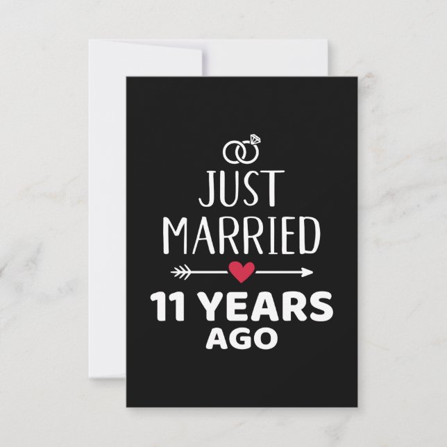 Just married 11 years ago 11th wedding anniversary (Front)