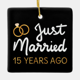 Just Married 15 Years Ago IV Ceramic Ornament