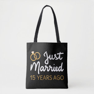 Just Married 15 Years Ago IV Tote Bag