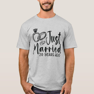 Just Married 20 Years Ago 20th Wedding Anniversary T-Shirt