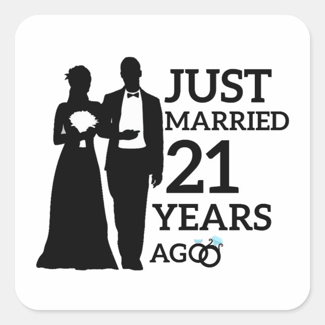 Just Married 21 years ago Square Sticker (Front)
