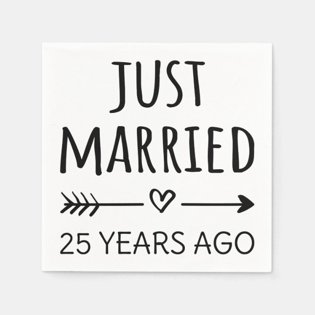 Just Married 25 Years Ago I Napkin (Front)