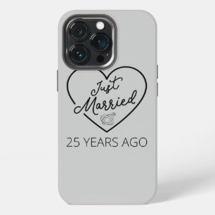 Just Married 25 Years Ago III iPhone 13 Pro Case