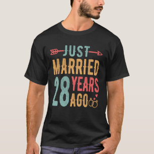 Just Married 28 Years Ago - 28th Wedding Anniversa T-Shirt