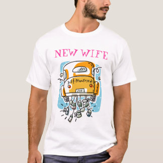 Just Married (2A), NEW WIFE T-Shirt