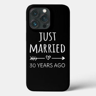 Just Married 30 Years Ago I iPhone 13 Pro Case