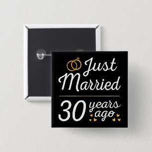 Just Married 30 Years Ago II 15 Cm Square Badge