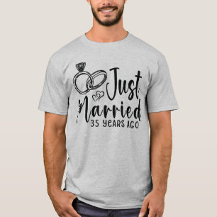 Just Married 35 Years Ago 35th Wedding Anniversary T-Shirt
