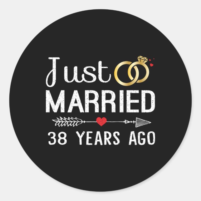 Just Married 38 Years Ago 38Th Anniversary For Classic Round Sticker (Front)