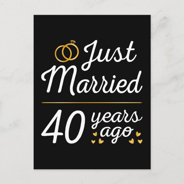 Just Married 40 Years Ago II Postcard (Front)