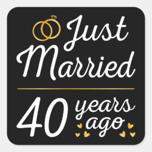 Just Married 40 Years Ago II Square Sticker