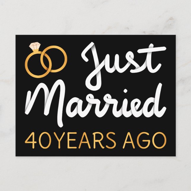 Just Married 40 Years Ago IV Postcard (Front)