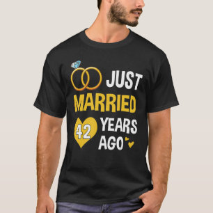 Just Married 42 Years Since 1981 42nd Wedding Anni T-Shirt
